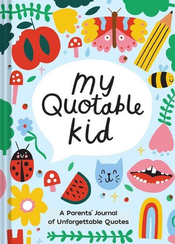 9781797214863 Playful My Quotable Kid Chronicle Books, Verzenden, Nieuw, Chronicle Books