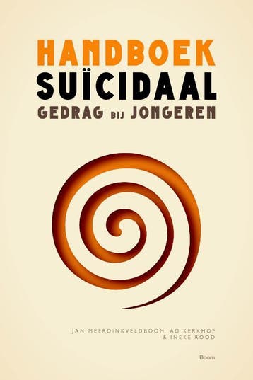 Handboek suïcidaal gedrag bij jongeren - Jan, Verzenden, Zo goed als nieuw, Jan Meerdinkveldboom