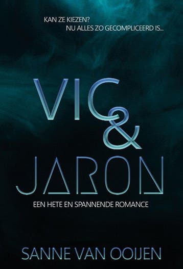 9789083428154 Vic  Jaron Sanne van Ooijen, Verzenden, Nieuw, Sanne van Ooijen