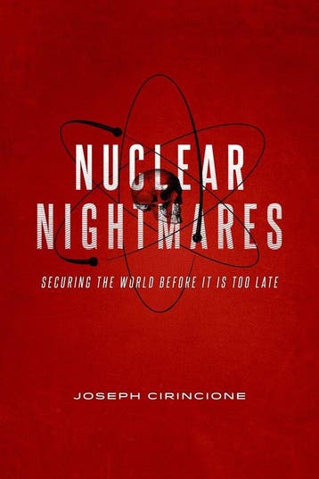 Nuclear Nightmares - Joseph Cirincione 9780231164047, Verzenden, Zo goed als nieuw, Joseph Cirincione
