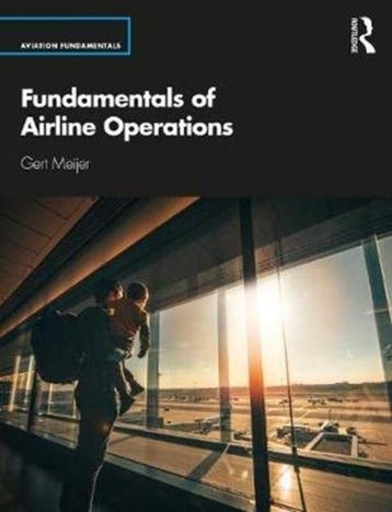Fundamentals of Aviation Operations 9780367332396, Boeken, Zo goed als nieuw