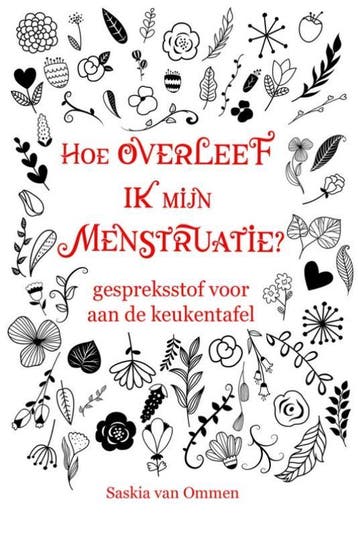 Hoe overleef ik mijn menstruatie? - Saskia van Ommen, Verzenden, Zo goed als nieuw, Saskia van Ommen