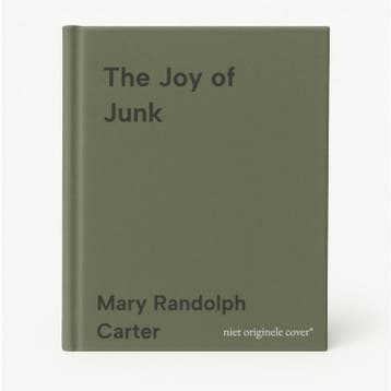 The Joy of Junk - Mary Randolph Carter 9780847862108, Verzenden, Gelezen, Mary Randolph Carter
