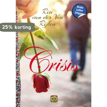 Crisis / Grote letter bibliotheek / 3838 9789036438384, Verzenden, Gelezen, Ria van der Ven-Rijken