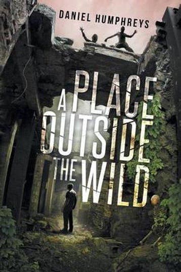 A Place Outside the Wild - Daniel Humphreys 9781536979176, Verzenden, Gelezen, Daniel Humphreys