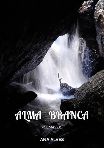 Alma Branca | Ana Alves | Nieuw, Ophalen of Verzenden, Nieuw, Ana Alves
