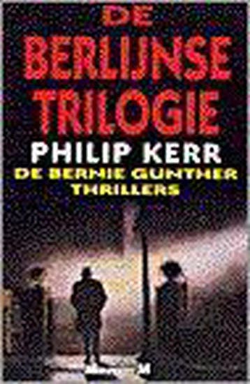 De Berlijnse trilogie / Bernie Gunther / 1-3 - Philip Kerr, Verzenden, Gelezen, Philip Kerr