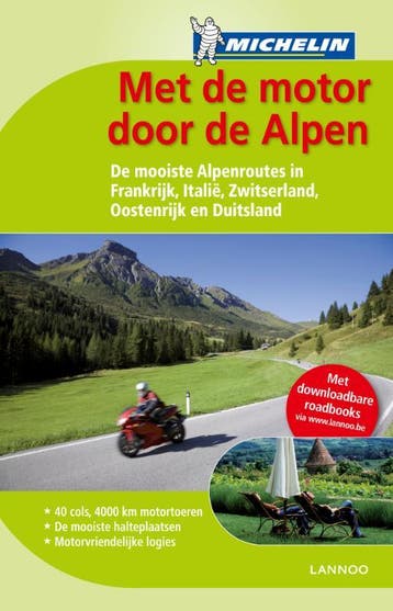 Met de motor door de Alpen - . 9789020993196, Verzenden, Gelezen, .
