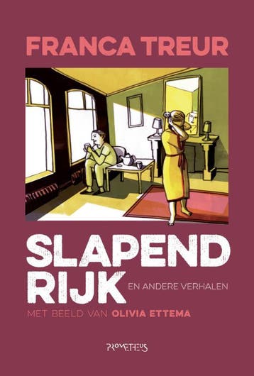 Slapend rijk en andere verhalen - Franca Treur 9789044636864, Boeken, Verzenden, Zo goed als nieuw, Franca Treur