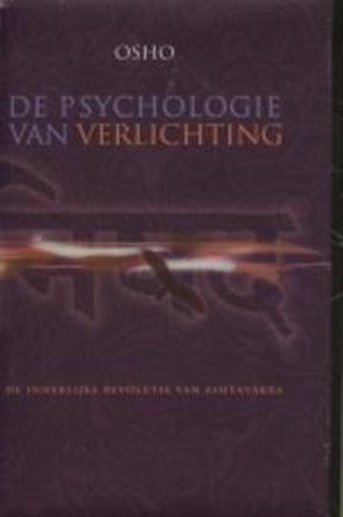 PSYCHOLOGIE VAN VERLICHTING, DE 9789071985652 Osho, Boeken, Esoterie en Spiritualiteit, Zo goed als nieuw, Verzenden