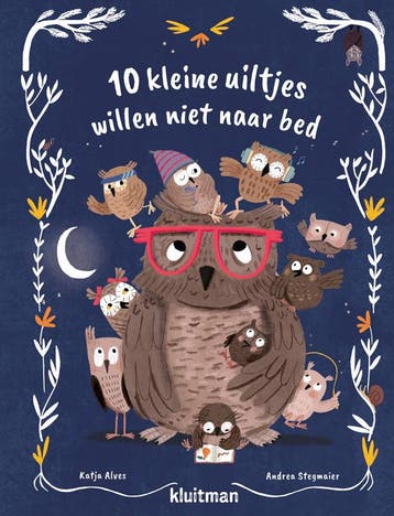 10 kleine uiltjes willen niet naar bed (Goed), Verzenden, Gelezen, Katja Alves