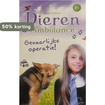 Gevaarlijke operatie Dieren Ambulance 9789085199212, Boeken, Verzenden, Gelezen, Jenny Oldfield