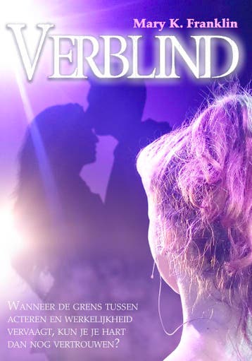 Verblind - Mary K. Franklin 9789492337436, Boeken, Verzenden, Zo goed als nieuw, Mary K. Franklin