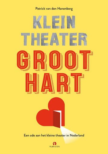 Klein theater, groot hart - Patrick van den Hanenberg, Verzenden, Gelezen, Patrick van den Hanenberg