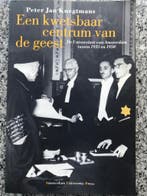 Een kwetsbaar centrum van de geest  (Peter Jan Knegtmans), Verzenden, Peter Jan Knegtmans, 20e eeuw of later, Gelezen