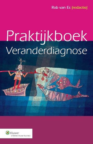 Praktijkboek veranderdiagnose 9789013118803, Boeken, Verzenden, Gelezen