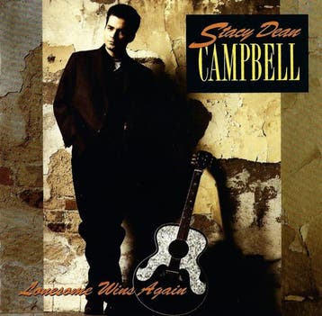 Stacy Dean Campbell - Lonesome Wins Again, Ophalen of Verzenden, Gebruikt