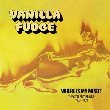 cd - vanilla fudge - WHERE IS MY MIND- THE ATCO RECORDING..., Verzenden, Zo goed als nieuw