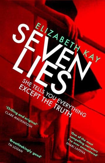 Seven Lies The most addictive, pageturning thriller of 2020, Verzenden, Gelezen, Elizabeth Kay