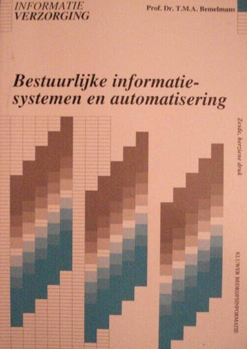 Bestuurlijke informatievoorziening en automatisering /, Verzenden, Gelezen, T.M.A. Bemelmans