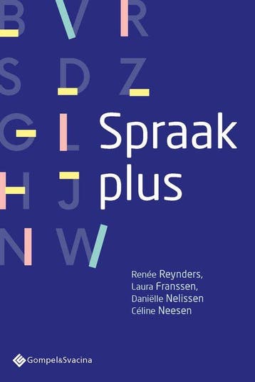 9789463712545 Spraak plus Danielle Nelissen, Verzenden, Nieuw, Danielle Nelissen