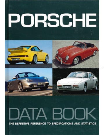PORSCHE DATA BOOK, THE DEFINITIVE REFERENCE TO, Boeken, Nieuw, Porsche, Author