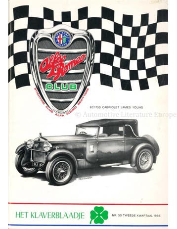 1985 ALFA ROMEO CLUB HET KLAVERBLAADJE 30 NEDERLANDS, Nieuw, Alfa Romeo, Author
