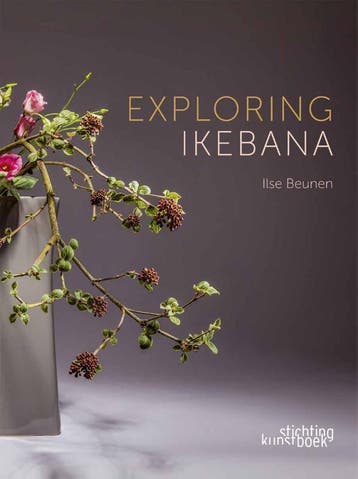 Exploring Ikebana | Ilse Beunen | Nieuw, Ophalen of Verzenden, Nieuw, Ilse Beunen