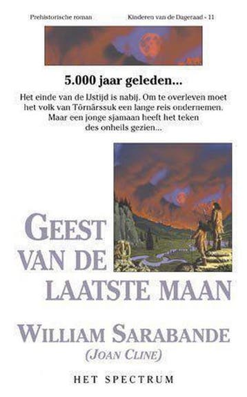 De geest van de laatste maan / Kinderen van de dageraad / 11, Verzenden, Gelezen, W. Sarabande