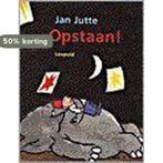 Opstaan ! 9789025837464 Jan Jutte, Verzenden, Zo goed als nieuw, Jan Jutte