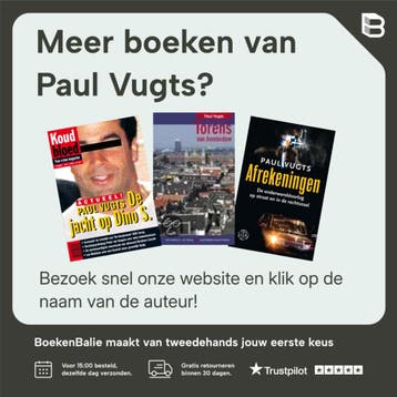 Is dit de opvolger van Holleeder : de onaantastbare, Verzenden, Gelezen, Paul Vugts