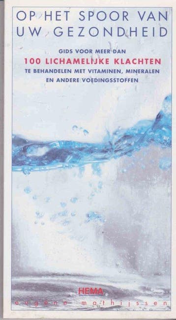 Op het Spoor van uw Gezondheid - Mathijssen, Verzenden, Gelezen