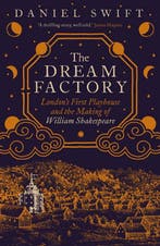 The Dream Factory 9780300263541 Daniel Swift, Verzenden, Zo goed als nieuw, Daniel Swift