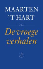 De vroege verhalen 9789029565707 Maarten t Hart, Verzenden, Gelezen, Maarten 't Hart