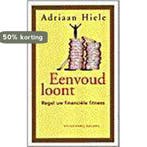 EENVOUD LOONT 9789050183550 A. Hiele, Verzenden, Zo goed als nieuw, A. Hiele