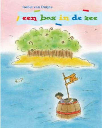 Een bos in de zee / Top 9789043703536 Isabel van Duijne, Boeken, Verzenden, Gelezen, Isabel van Duijne