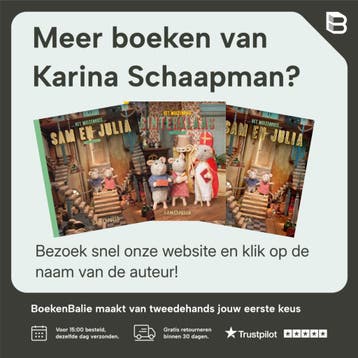 Het grote feest / Sam & Julia / Het Muizenhuis 9789047621454, Verzenden, Zo goed als nieuw, Karina Schaapman