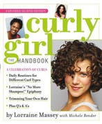 Curly Girl 9780761156789 Lorraine Massey, Verzenden, Zo goed als nieuw, Lorraine Massey