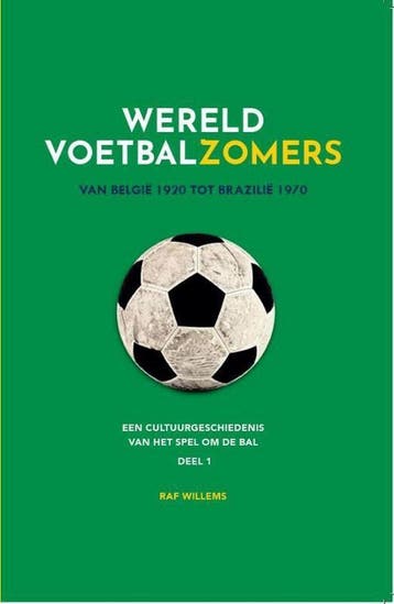 Wereldvoetbalzomers / Wereldvoetbalzomers / 1 - Raf Willems, Verzenden, Gelezen, Raf Willems