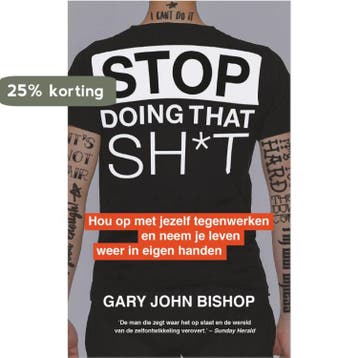 Stop doing that sh*t - Gary John Bishop 9789402704341, Verzenden, Gelezen, Gary John Bishop