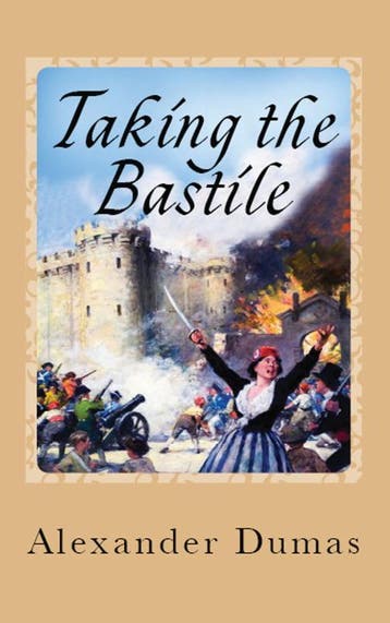 Taking The Bastile | Alexandre Dumas | Nieuw, Ophalen of Verzenden, Nieuw, Alexandre Dumas