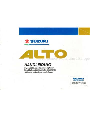 2003 SUZUKI ALTO INSTRUCTIEBOEKJE NEDERLANDS, Auto diversen, Handleidingen en Instructieboekjes