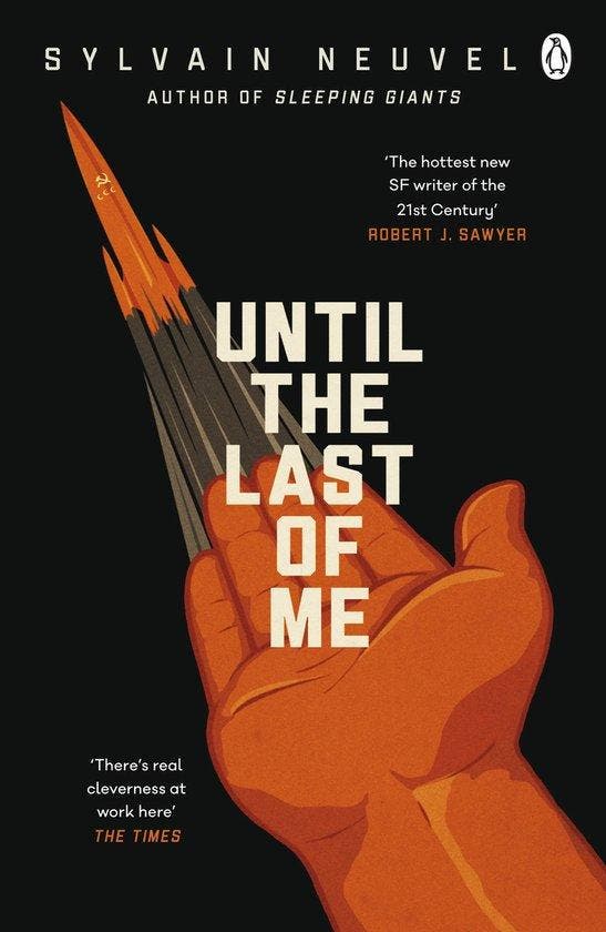 Until the Last of Me 9781405945554 Sylvain Neuvel, Boeken, Taal | Engels, Zo goed als nieuw, Verzenden