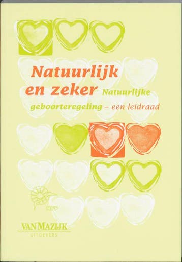 Natuurlijk en zeker 9789072572295, Verzenden, Zo goed als nieuw