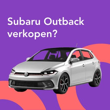 Jouw Subaru Outback snel en zonder gedoe verkocht.