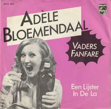 vinyl single 7 inch - AdÃ¨le Bloemendaal - Vaders Fanfare, Verzenden, Zo goed als nieuw, 7 inch, Nederlandstalig