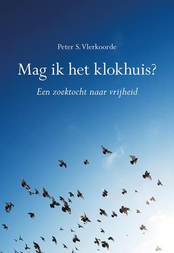 Mag Ik Het Klokhuis? | Peter S. Vlerkoorde | Nieuw, Ophalen of Verzenden, Nieuw, Peter S. Vlerkoorde