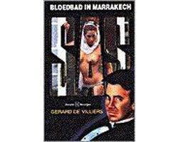 Sas Bloedbad In Marrakech - Sas Bloedbad In Marrakech, Boeken, Ophalen of Verzenden, Nieuw
