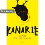 Kanarie 9789401423519 Duane Swierczynski, Verzenden, Gelezen, Duane Swierczynski