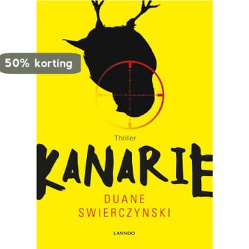 Kanarie - Duane Swierczynski 9789401423519, Verzenden, Gelezen, Duane Swierczynski